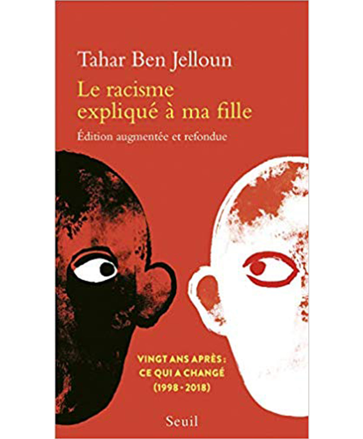 Le racisme expliqué à ma fille - Tahar Ben jelloun