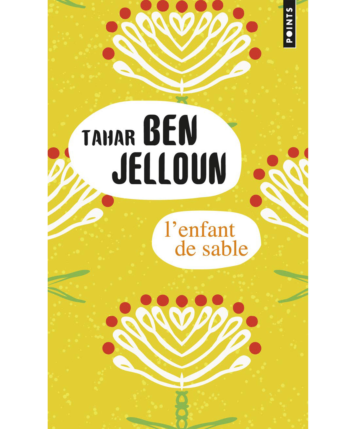 L'Enfant de sable - Tahar Ben jelloun