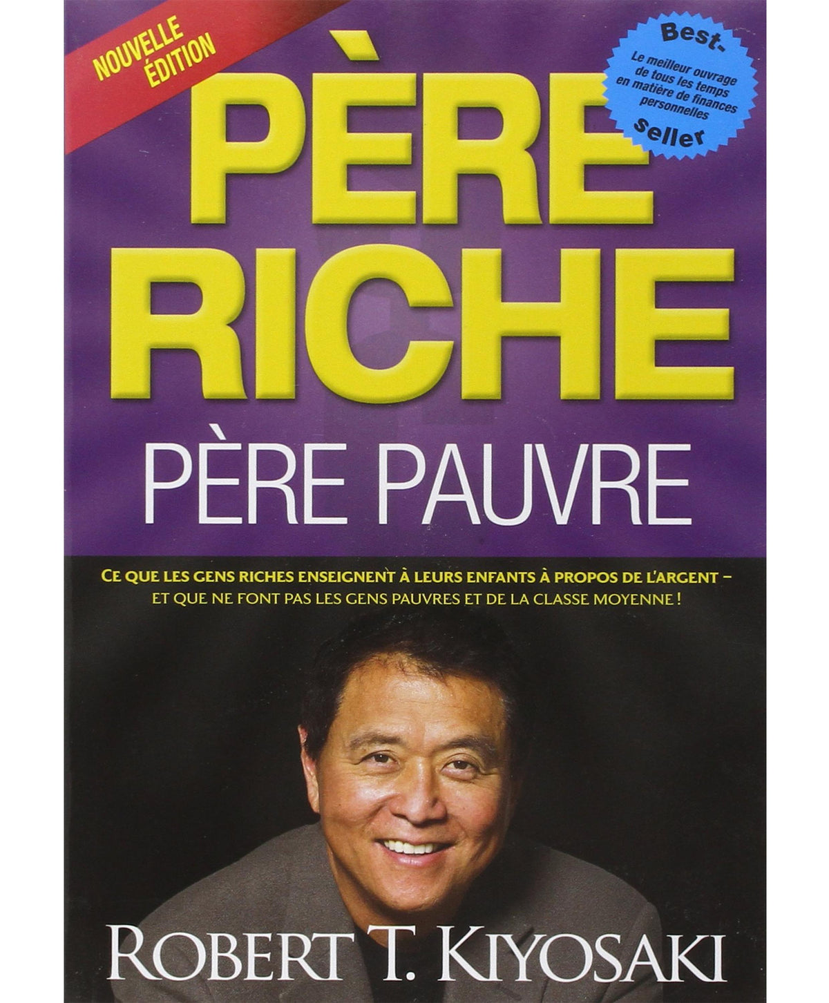 Père riche, père pauvre (Nouvelle édition)