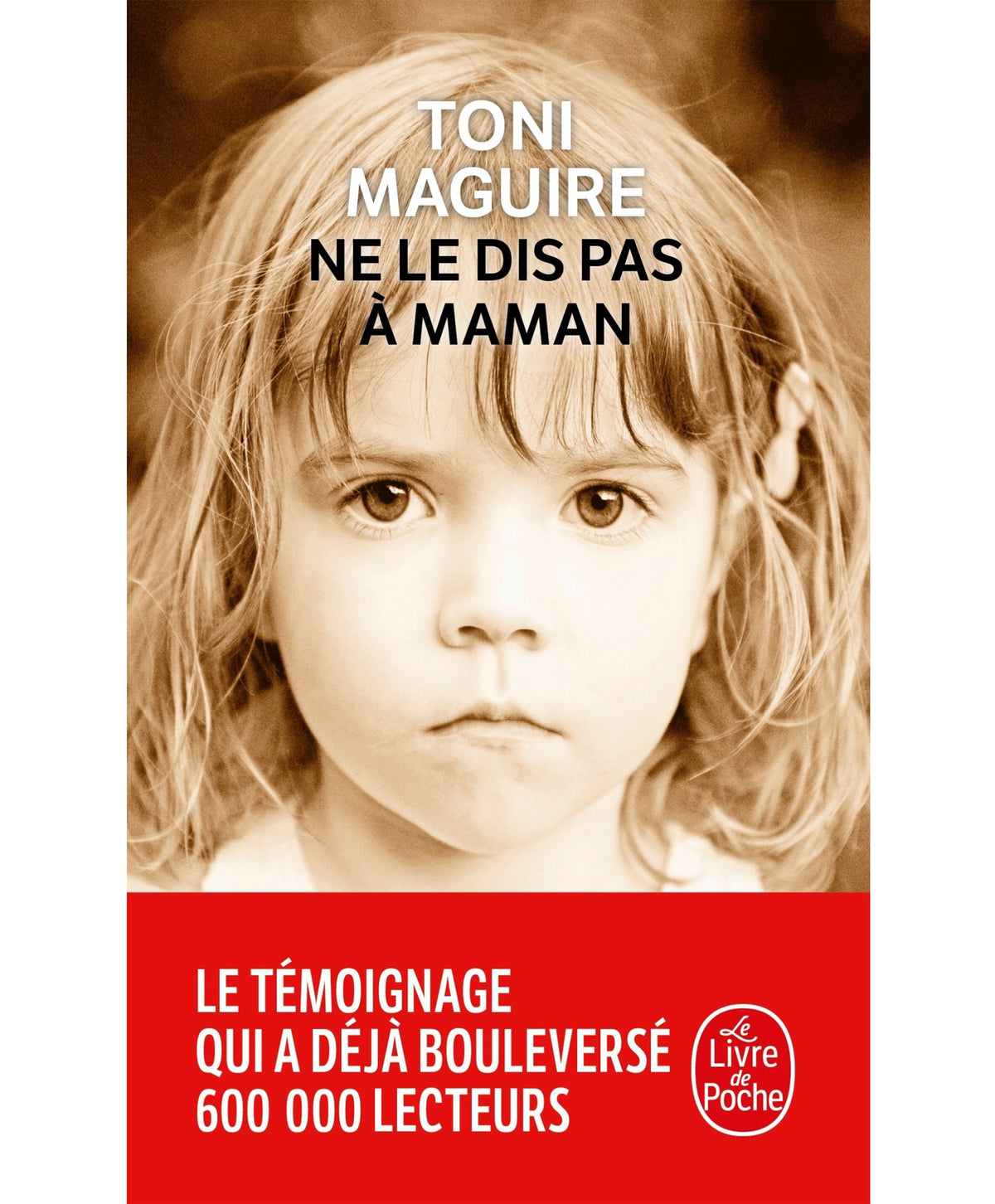 Ne le dis pas à maman - Toni Maguire